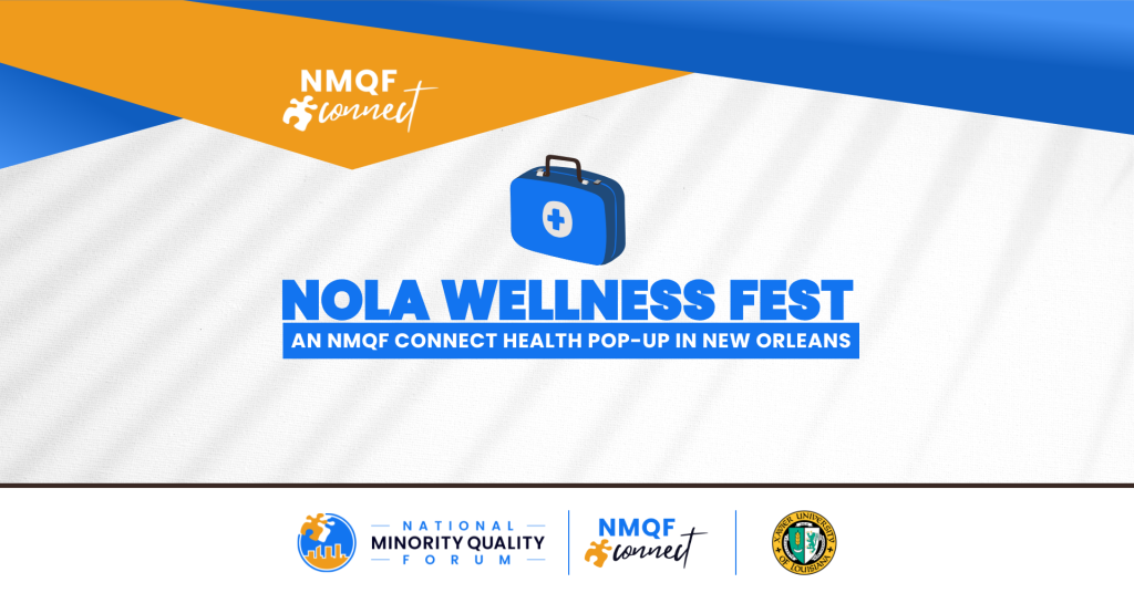 NOLA Wellness Fest | An NMQF Connect Health Pop-Up In New Orleans