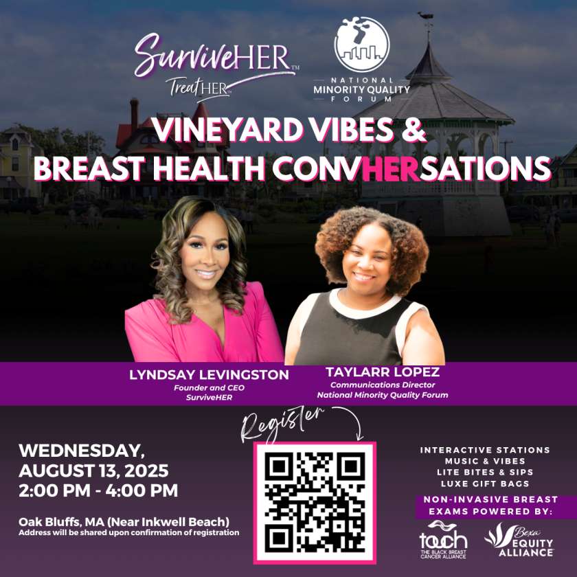 SurviveHER & National Minority Quality Forum Bring Breast Health Education to Martha’s Vineyard’s History Oak Bluffs